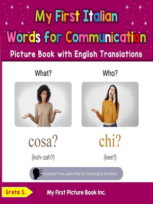 cover image of My First Italian Words for Communication Picture Book with English Translations